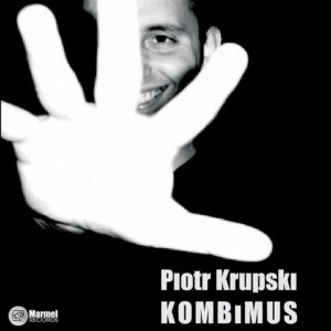 Piotr Krupski - Kombimus