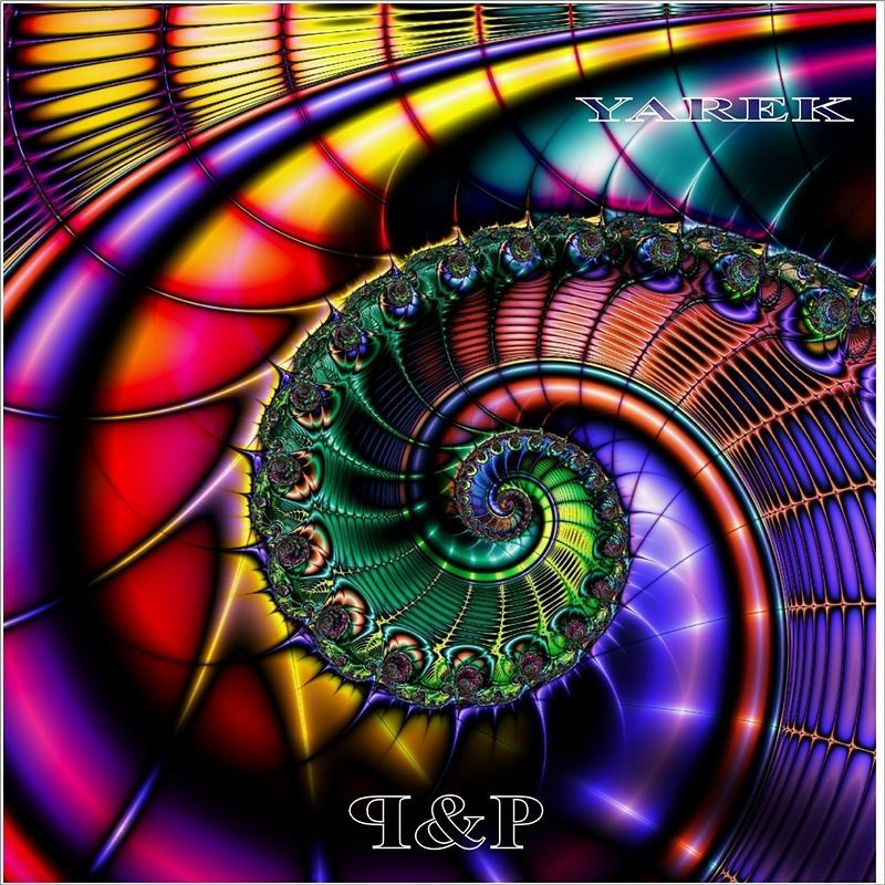 Yarek - P&P - Progressive & Psytrance